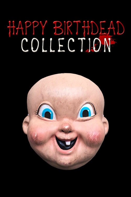 Happy Birthdead - Saga