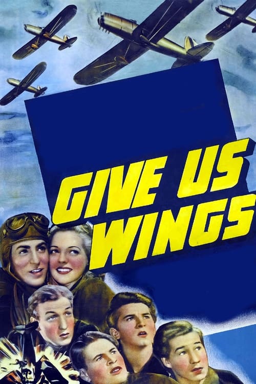 Give Us Wings (1940) poster