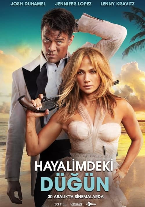 Hayalimdeki Düğün ( Shotgun Wedding )