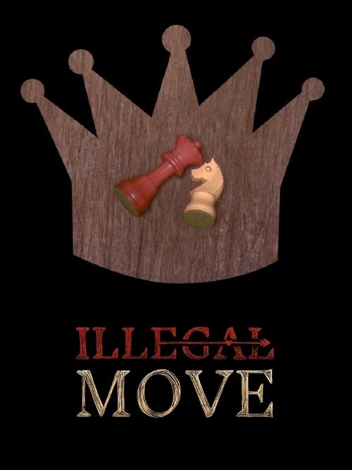 Illegal Move 2016