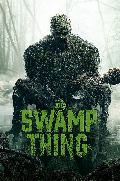 Swamp Thing Saison 1 - 2020 Swamp Thing Saison 1 - 2020