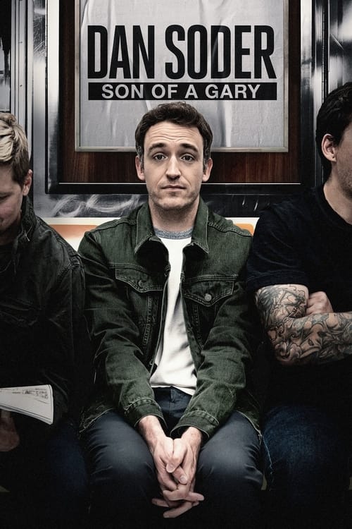 Dan Soder: Son of a Gary Movie Poster Image