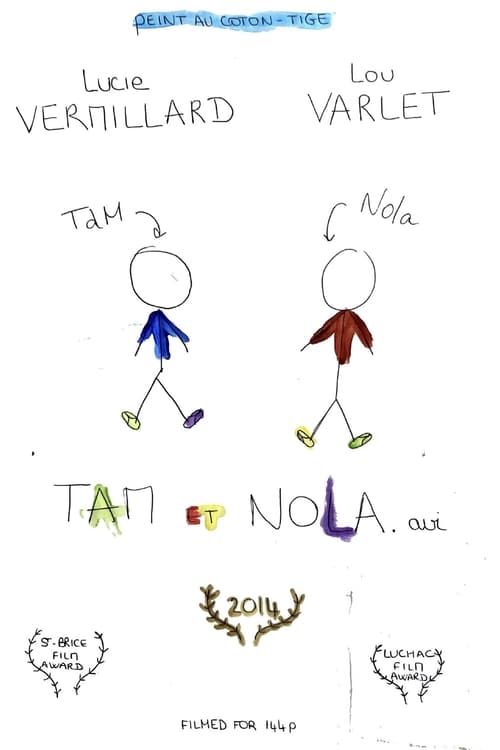 Tam et Nola (2014)