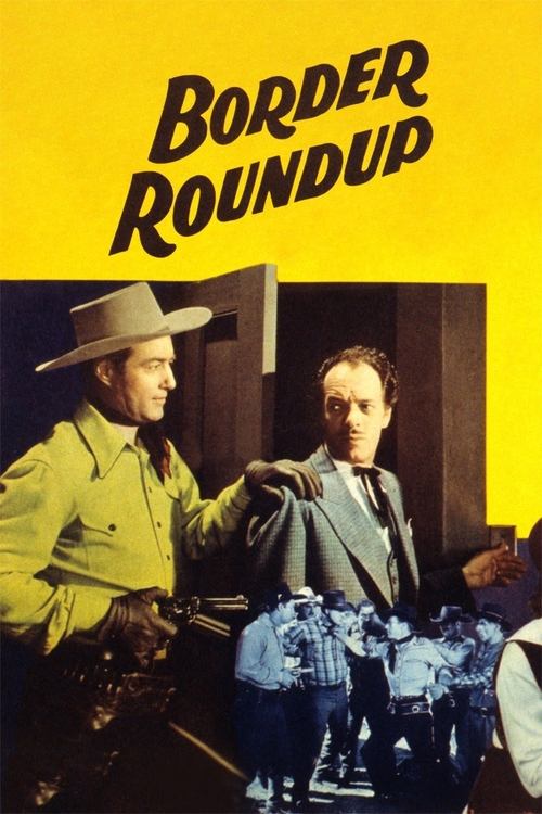 Border Roundup