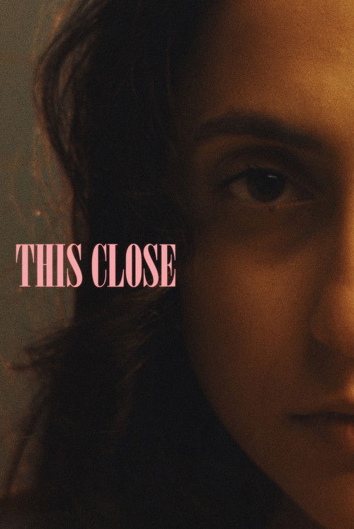 This Close poster