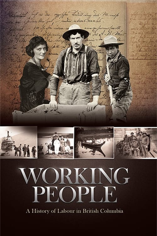 Poster Working People: A History of Labour in British Columbia