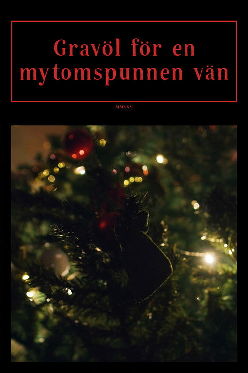 Gravöl för en mytomspunnen vän