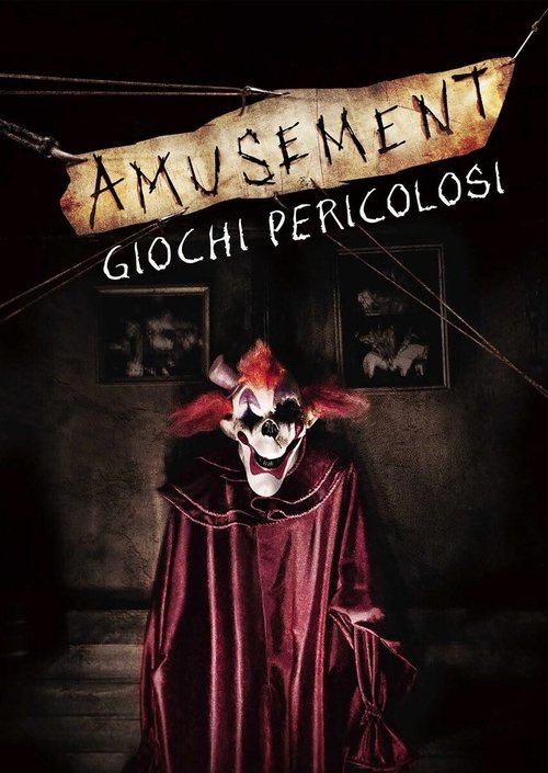 Amusement - Giochi pericolosi