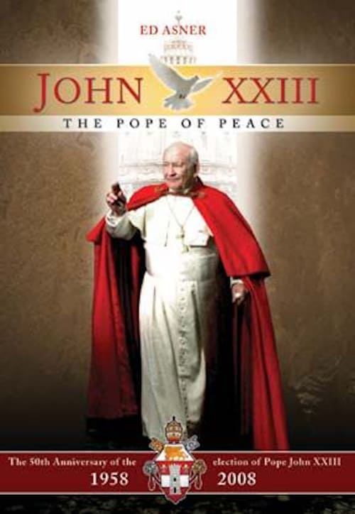 Juan XXIII: El Papa de la paz 2002