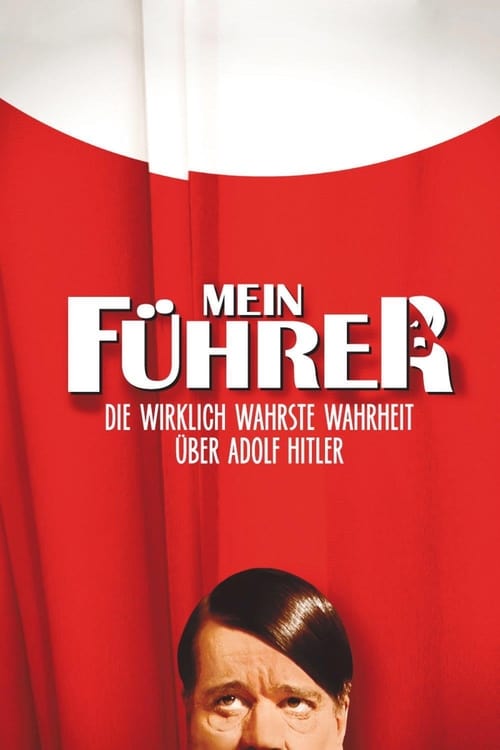 Mein Führer - Die wirklich wahrste Wahrheit über Adolf Hitler (2007) poster