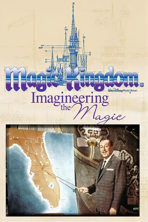 Poster Magic Kingdom: Imagineering the Magic 2009