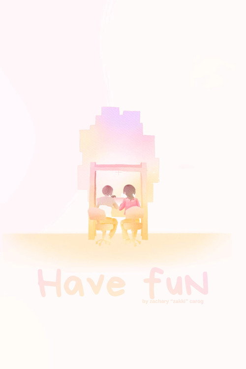 Have Fun