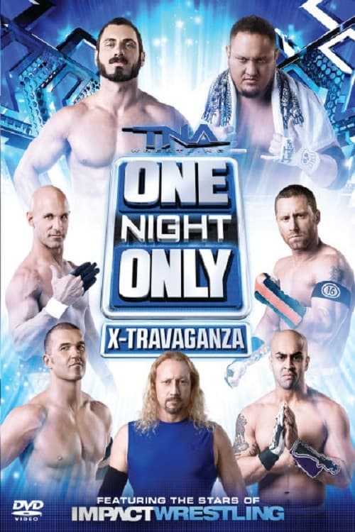 Poster do filme TNA One Night Only X-Travaganza 2013
