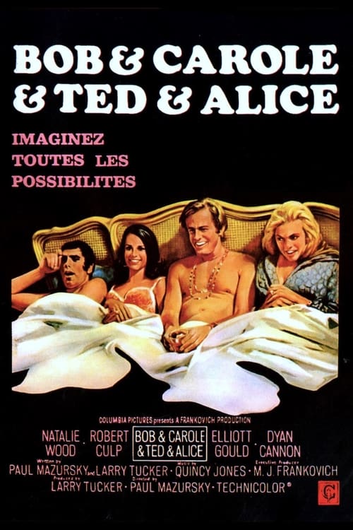 Bob et Carole et Ted et Alice 1969