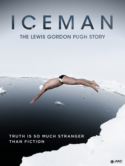Iceman: The Story of Lewis Gordon Pugh (2010)