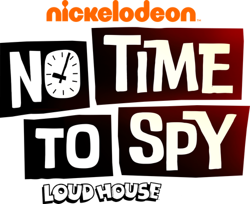 Loud House: Sem Tempo Para Espionar