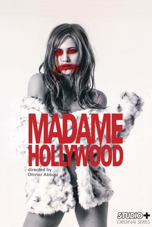 Madame Hollywood 2016