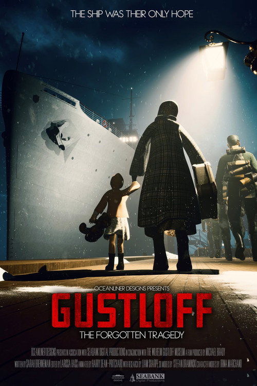 Gustloff: The Forgotten Tragedy