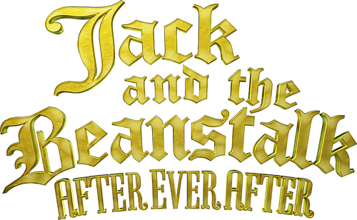 Jack and the Beanstalk: After Ever After