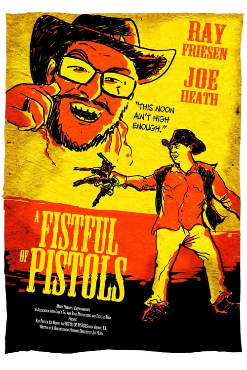 A Fistful of Pistols (2018)