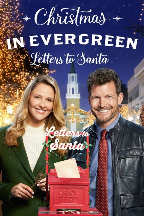 Christmas in Evergreen: Letters to Santa 2018