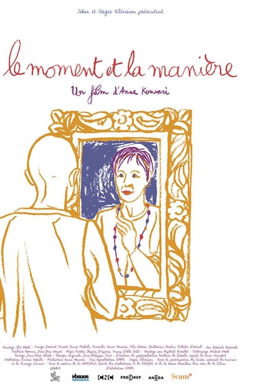 Le moment et la manière movie poster player