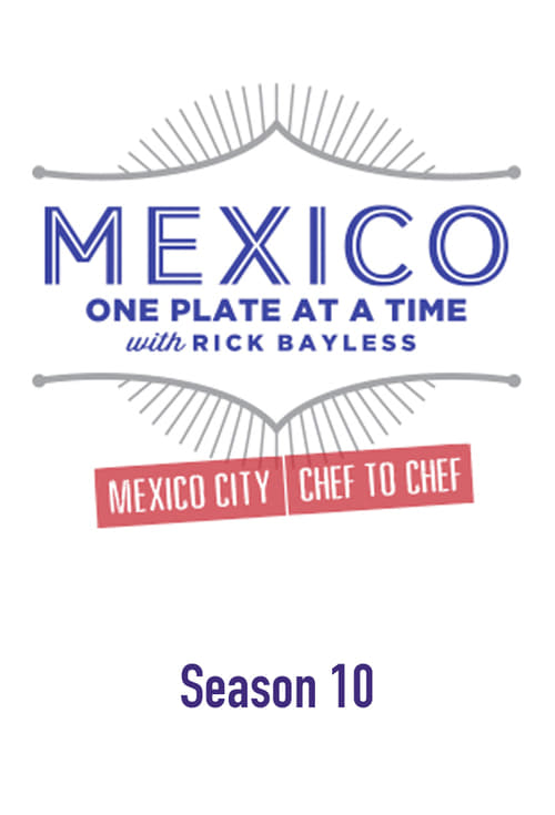 Mexico: One Plate at a Time, S10E08 - (2015)