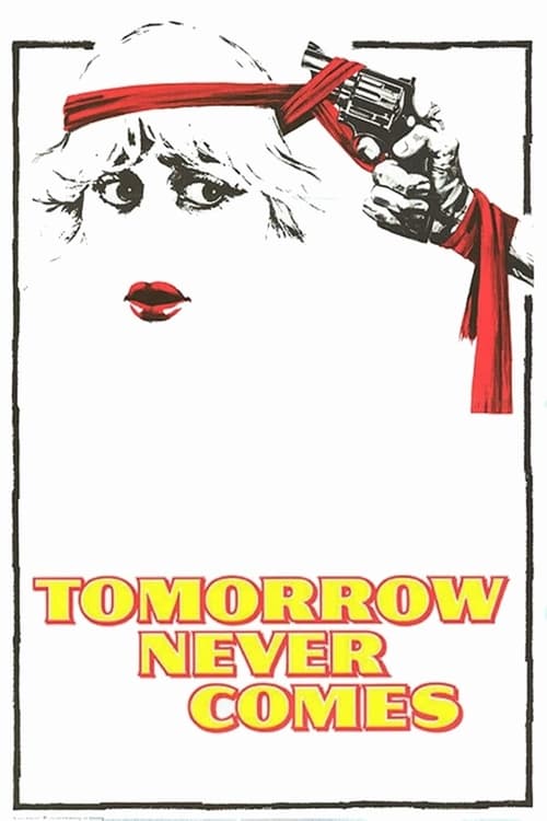 Tomorrow Never Comes (1978)