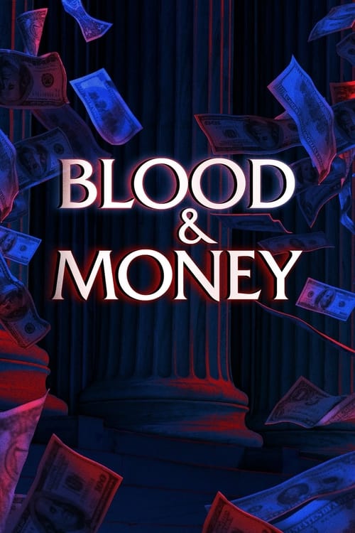 Where to stream Blood & Money