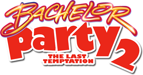 Bachelor Party 2: The Last Temptation
