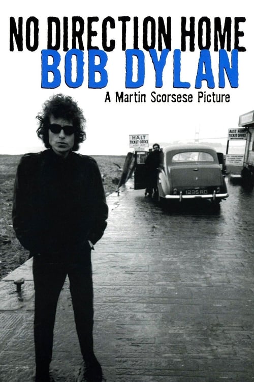 Bob Dylan - No Direction Home (2005)