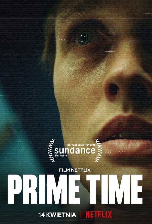 Prime Time (2021) poster