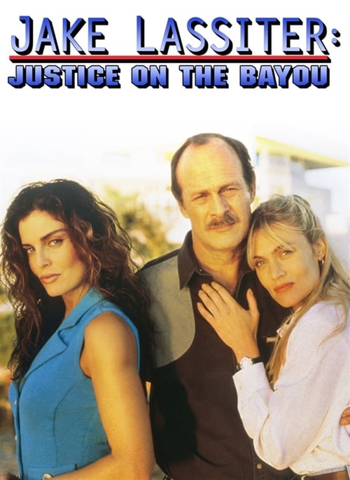 Jake Lassiter: Justice on the Bayou