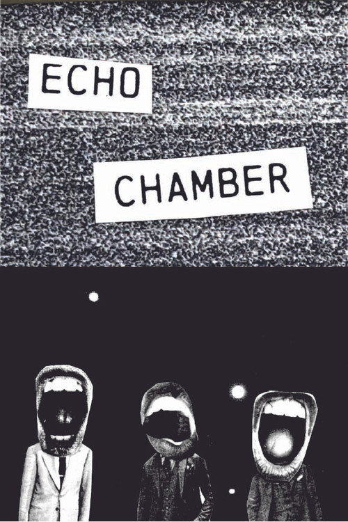 Watch Echo Chamber on 123movies