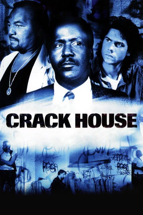 Crack House poster