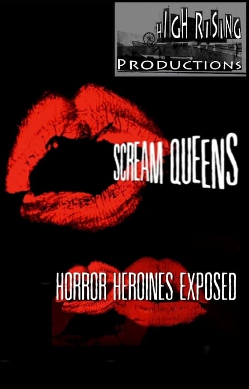 Scream Queens: Horror Heroines Exposed 2014