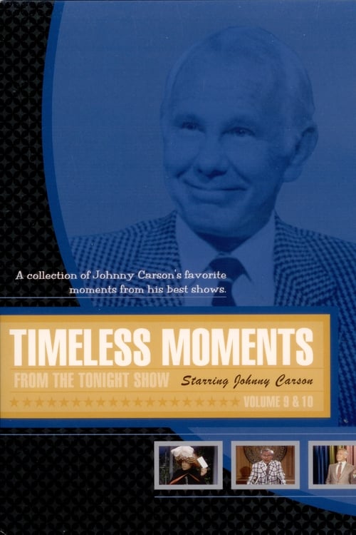 Timeless Moments from The Tonight Show Starring Johnny Carson - Volume 9 & 10