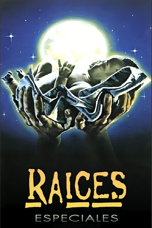 Ver temporada 0 de Raíces Póster de la temporada 0 de la serie Raíces