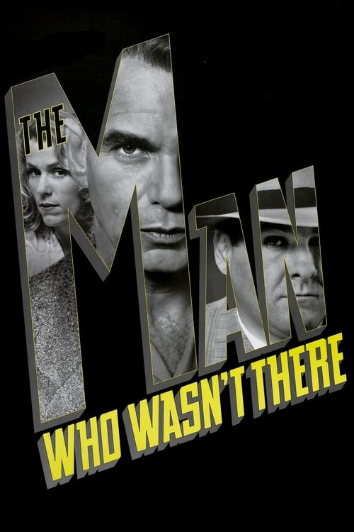 Grootschalige poster van The Man Who Wasn't There