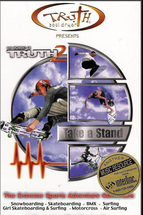 The Moment Of Truth 2: Take a Stand