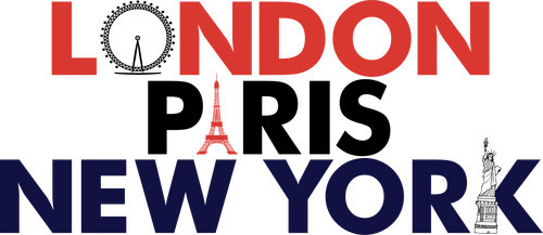 London, Paris, New York