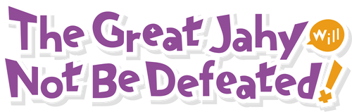 The Great Jahy Will Not Be Defeated!