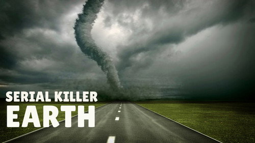 Serial Killer Earth