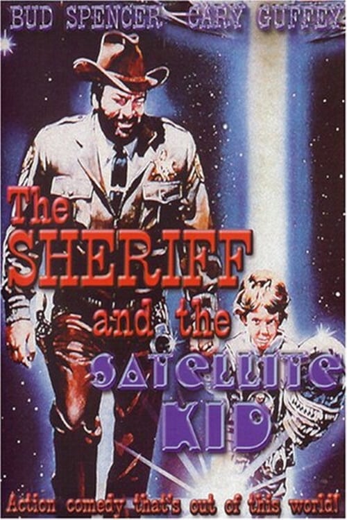 The Sheriff and the Satellite Kid (1979)