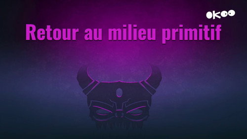 Image Retour au milieu primitif