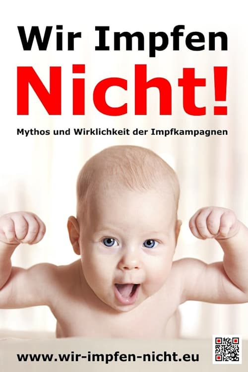 Poster Wir Impfen Nicht! 2014