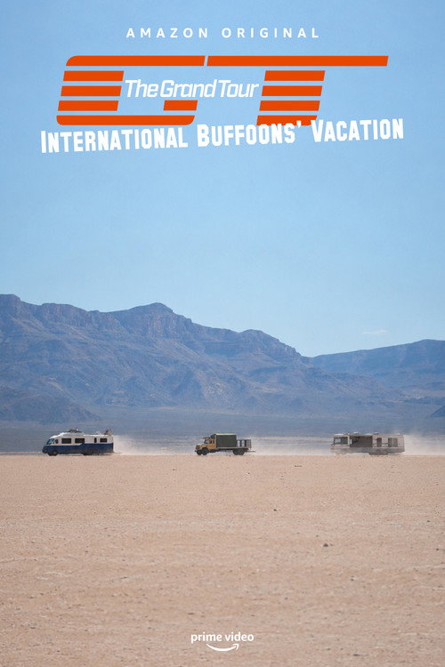 The Grand Tour: International Buffoons' Vacation