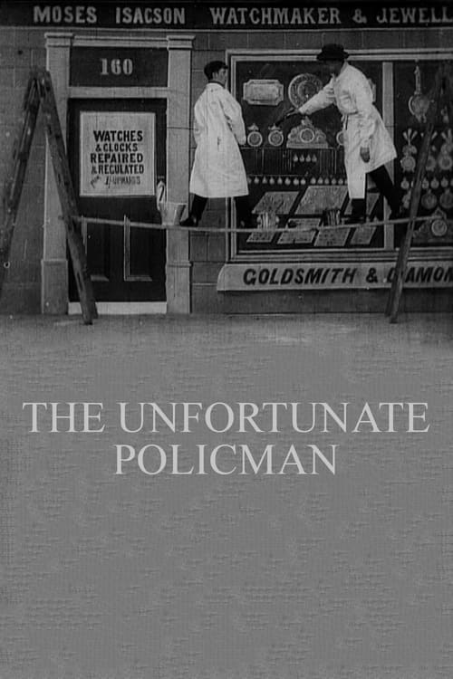 The Unfortunate Policeman (1905)