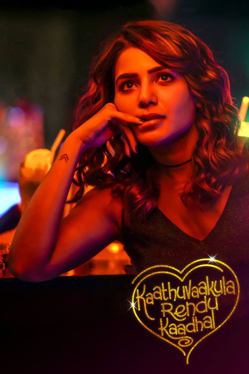 Kaathuvaakula Rendu Kaadhal poster