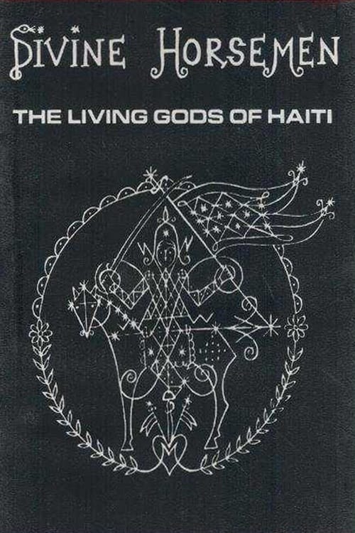 |EN|  Divine Horsemen: The Living Gods of Haiti